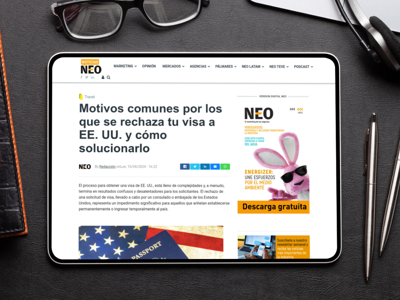 Motivos comunes por los que se rechaza tu visa a EE. UU. y cómo solucionarlo