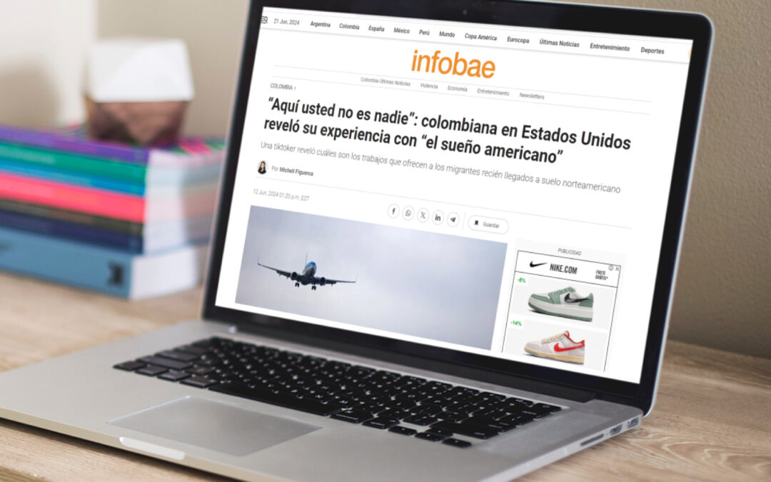 Aquí usted no es nadie”: colombiana en Estados Unidos reveló su experiencia con “el sueño americano – Infobae